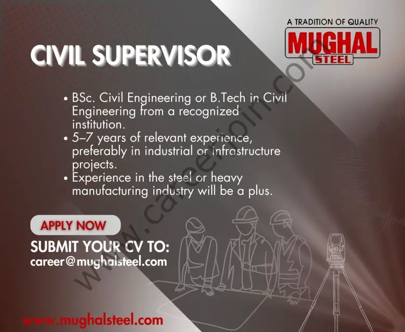 Mughal Steel Jobs Civil Supervisor